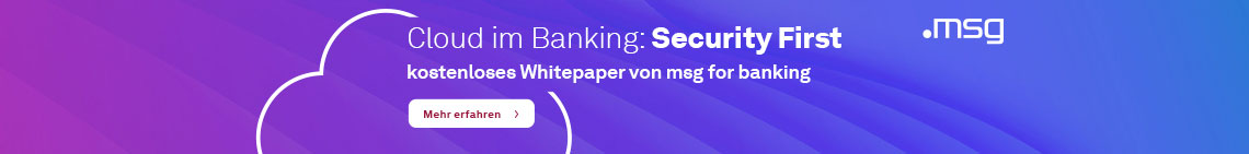 Cloud im Banking: Security first - kostenloses Whitepaper von msg for banking
