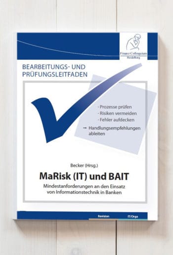 Bearbeitungs- und Prüfungsleitfaden „MaRisk (IT) und BAIT“ 