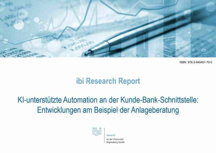 Report „KI-unterstützte Automation an der Kunde-Bank-Schnittstelle“ibi Reseach