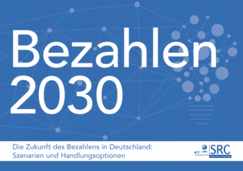 Bezahlen 2030 - Studie geht dem veränderten Zahlverhalten auf den Grund