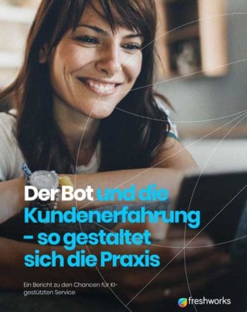 Freshworks Studie zum Umgang mit Chatbots