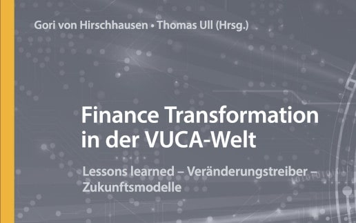 Buchtipp: „Finance Trans­for­mation in der VUCA-Welt“ – Praktische Erfahrungen & Wissenschaft