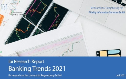 ibi Research: Die Banking Trends 2021 zeigen Handlungsbedarf der etablierten Banken auf