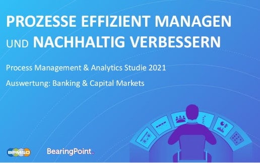 Bearingpoint-Studie: Banken haben beim Prozessmanagement noch viel zu tun