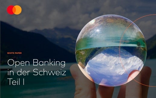 Die Chancen von Open Banking am Beispiel der Schweiz