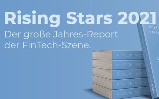 Was treibt die FinTech-Branche? - Rising Stars Report