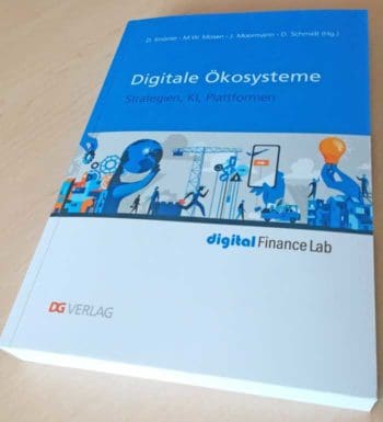 Fach­buch: Digitale Ökosysteme (DG Verlag u.a. von Professor Dr. Jürgen Moormann und Marcus W. Mosen)