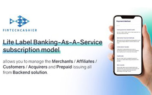 „Lite Label＂: FintechCashier startet Abomodell für seine Banking-As-A-Service Dienste