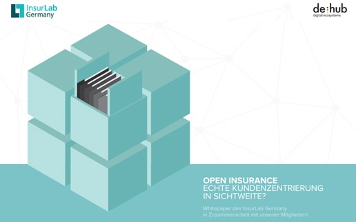 ＂Open Insurance: Echte Kundenzentrierung in Sichtweite?＂ – Das InsurLab Germany Whitepaper