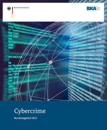 Im Bundeslagebild Cybercrime 2022 wird auch die Finanzbranche mehrfach angesprochen. <Q>BKA