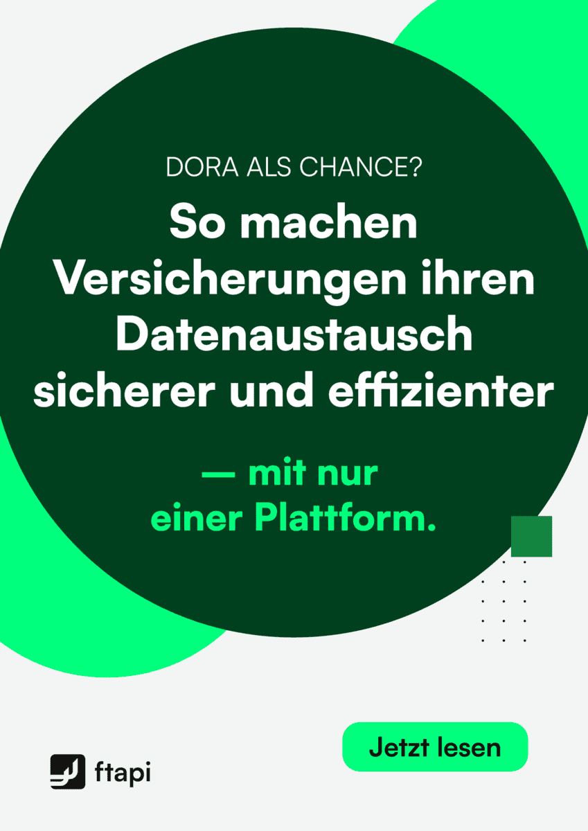 Die Grafik thematisiert den sicheren und effizienten Datenaustausch für Versicherungen. Der Text hebt hervor, dass dies mit einer einzigen Plattform möglich ist. Das Logo von ftapi ist ebenfalls abgebildet.