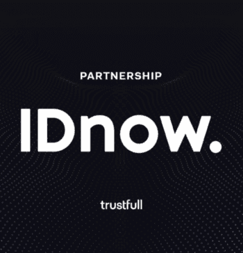Die Grafik präsentiert die Partnerschaft zwischen IDnow und Trustfull. Der Schriftzug „IDnow“ ist prominent platziert, während „trustfull“ darunter steht. Der Hintergrund ist in dunklen Tönen gehalten und weist ein strukturiertes Muster auf.