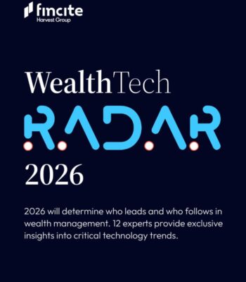 Die Grafik präsentiert den Titel "WealthTech Radar 2026" und thematisiert die zukünftige Entwicklung im Wealth Management. Sie hebt die Bedeutung von Technologie und Experteneinsichten hervor, um Führungspositionen in der Branche zu bestimmen.