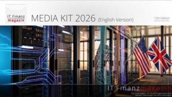 The image presents the 2026 media kit of IT Finanzmagazin. It shows server rooms with graphic elements symbolizing digital networking, as well as the flags of the USA and Great Britain. The design underscores the magazine's international focus.