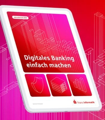 Der Jahresbericht 2025 von Finanz Informatik präsentiert das Thema „Digitales Banking einfach machen“. Grafische Elemente illustrieren Sicherheitsaspekte, Datenmanagement und digitale Dienstleistungen, unterstrichen durch eine moderne, ansprechende Farbgestaltung.